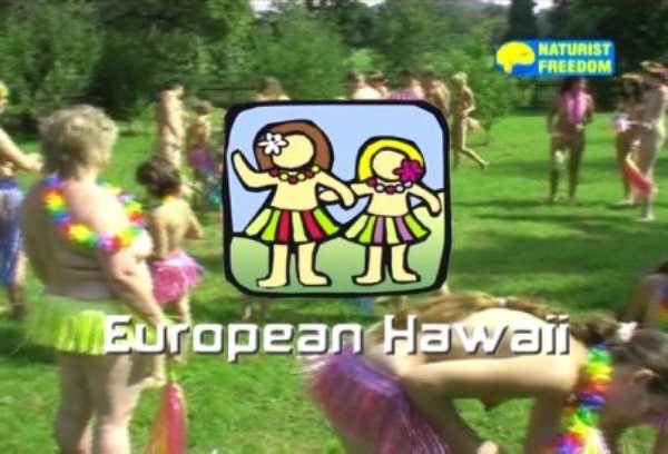 European Hawaii - Naturist freedom family nudism video -  [720x480 | 01:19:26 | 4,0 GB] [ヌーディズムコレクション]